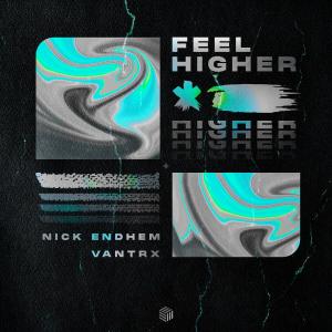 收聽Nick Endhem的Feel Higher歌詞歌曲
