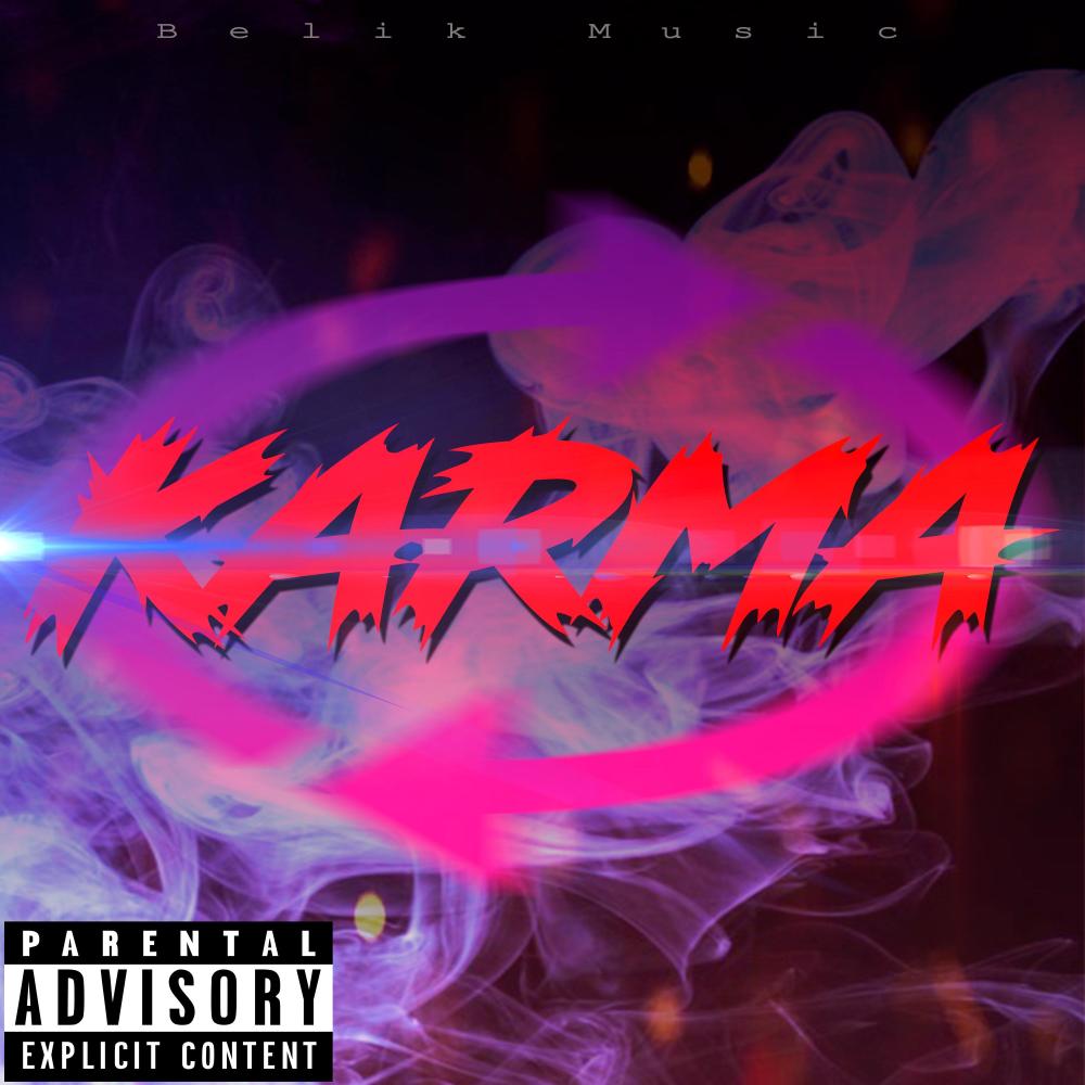 Karma (feat. SebaKing) (Explicit)