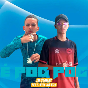 JM Seaway的專輯É Poc Poc (Explicit)