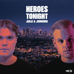 Dengarkan lagu Heroes Tonight nyanyian Janji dengan lirik