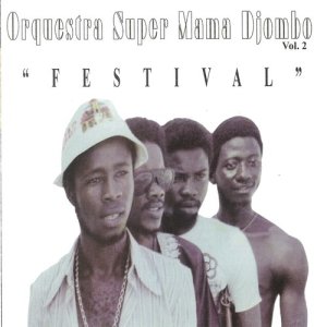收聽Orquestra Super Mama Djombo的Festival歌詞歌曲