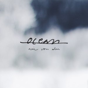 收聽Mi von Ahn的Ocean (Single Version)歌詞歌曲