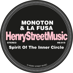 收听Monoton的Spirit Of The Inner Circle歌词歌曲