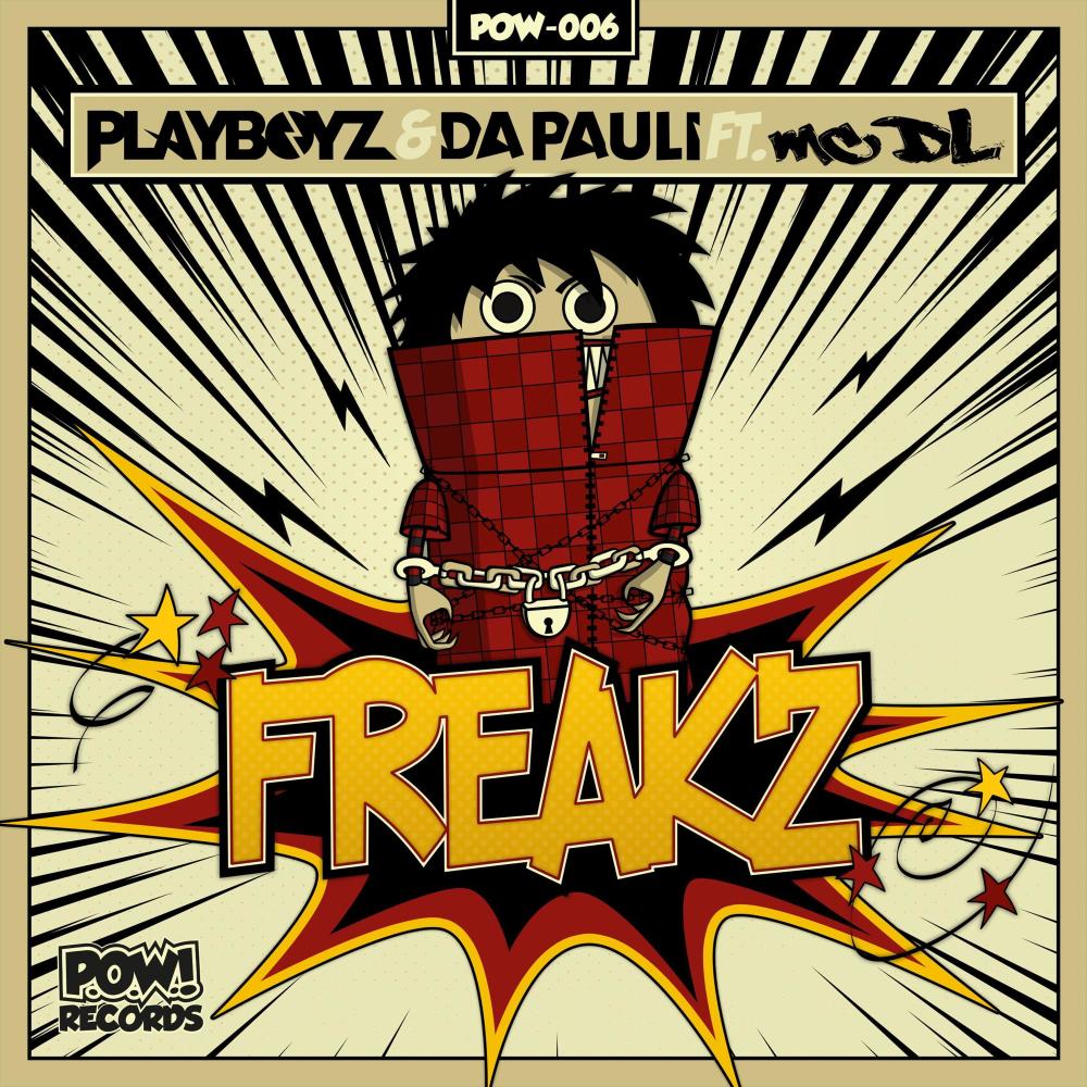 Freakz (feat. MC DL)