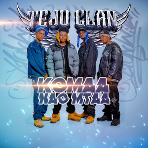 收聽Tejo Clan的Kidala Majengo歌詞歌曲