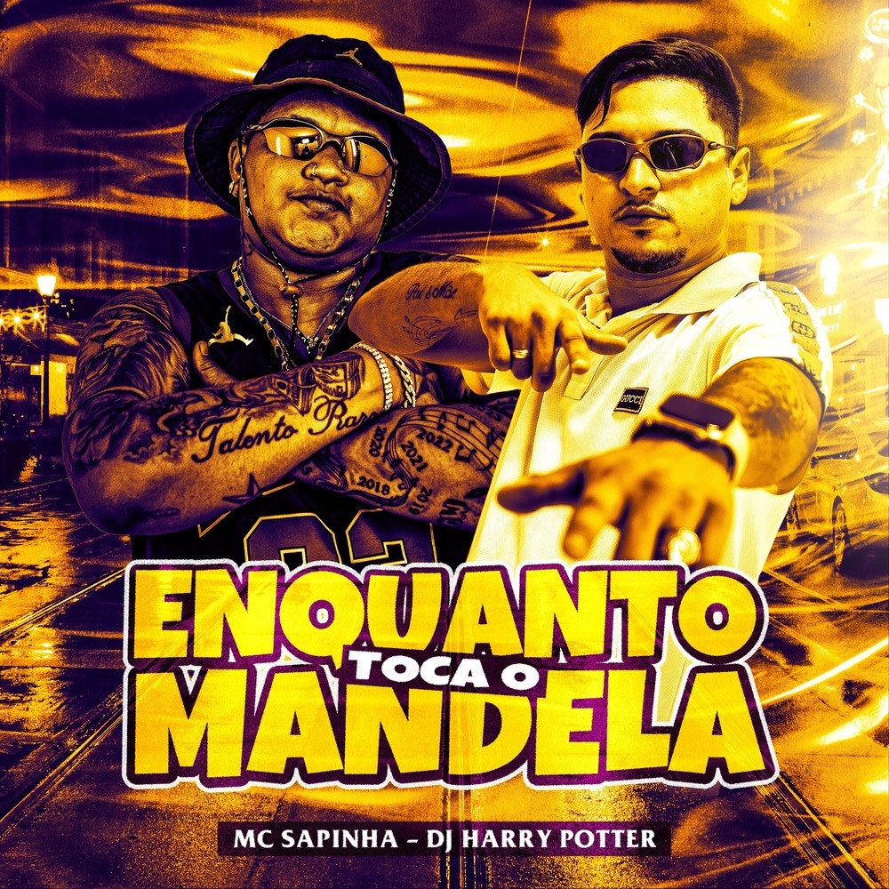 ENQUANTO TOCA O MANDELA (Explicit)
