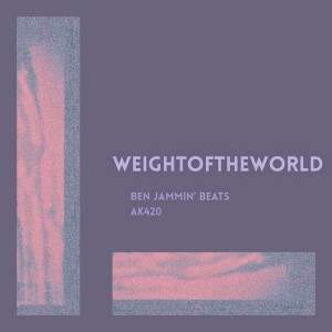 ดาวน์โหลดและฟังเพลง weight*of*the*world พร้อมเนื้อเพลงจาก Ben Jammin' Beats
