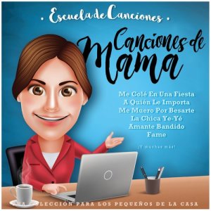 อัลบัม Escuela de Canciones: Canciones de Mamá ศิลปิน Eliú Martínez