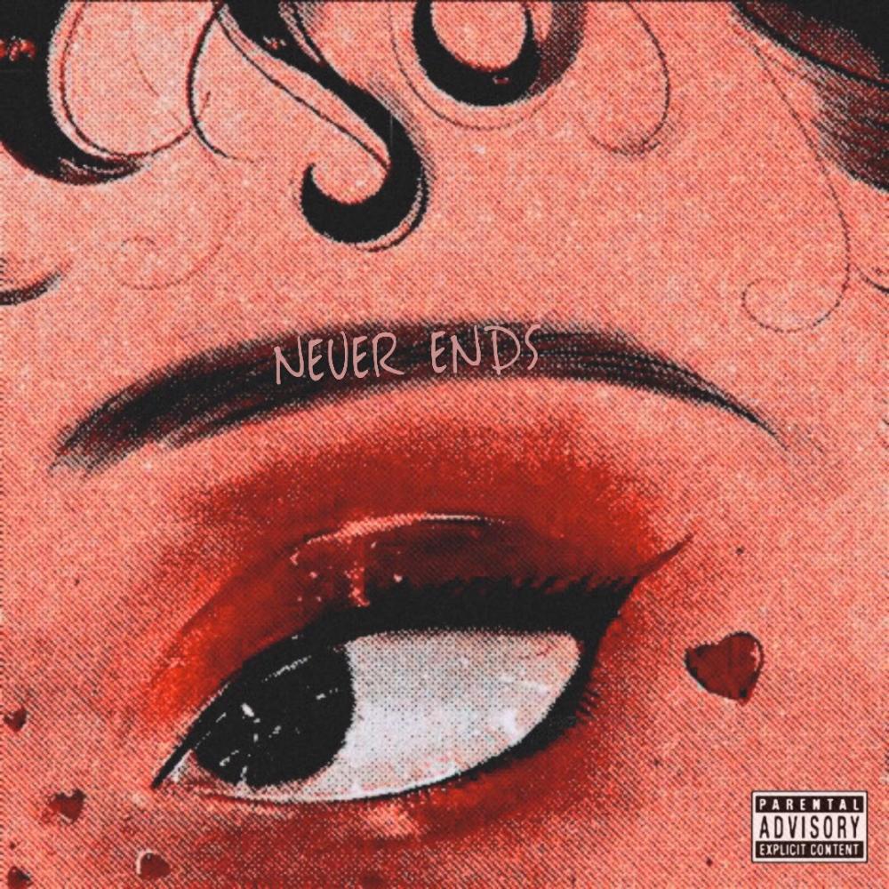 Never Ends (feat. 47 Styx) (Explicit)