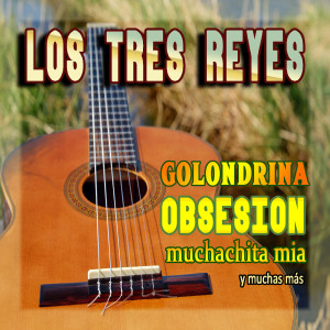 Album Los Tres Reyes from Los Tres Reyes