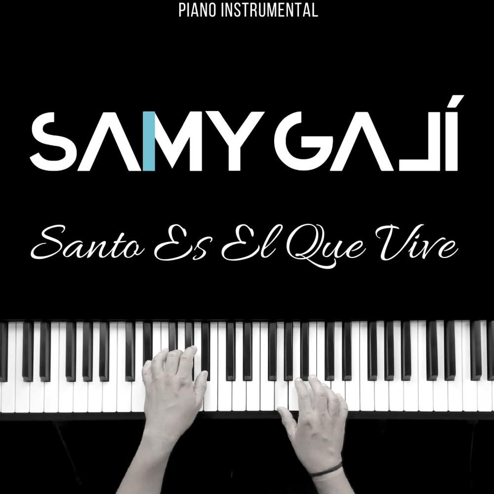 Santo Es El Que Vive (Piano Instrumental)