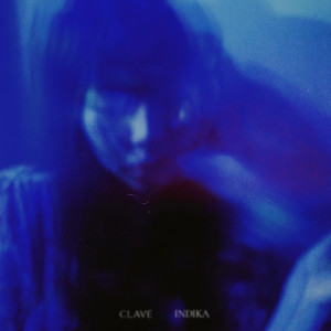 Listen to Indika song with lyrics from Clave