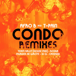 ดาวน์โหลดและฟังเพลง Condo (CassKidd Remix) พร้อมเนื้อเพลงจาก Afro B