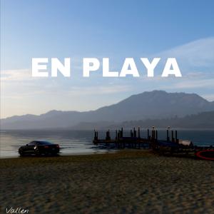 收聽Vallen的EN PLAYA (feat. Yuh boi Divyne)歌詞歌曲