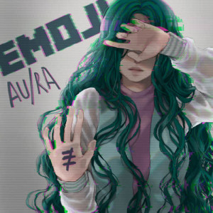 收聽Au/Ra的Emoji歌詞歌曲