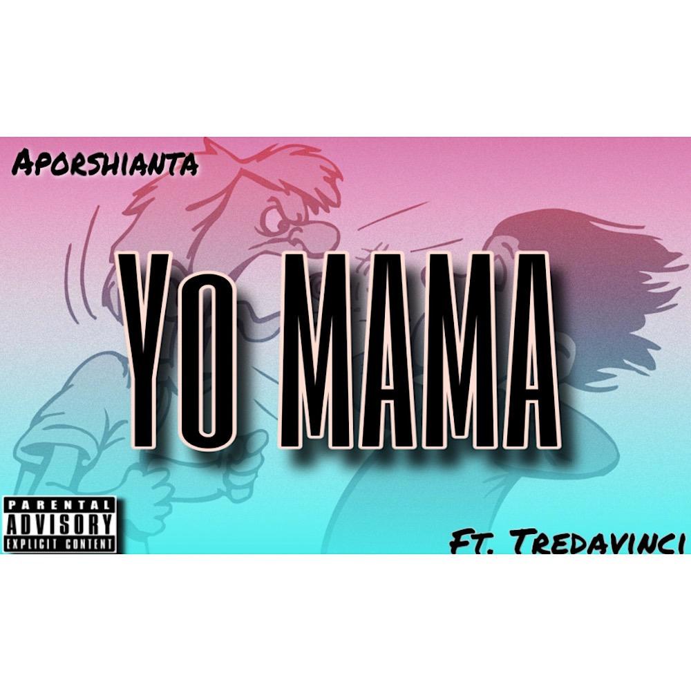 Yo mama (feat. Tre Davinci) (Explicit)