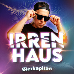 Bierkapitän的專輯Irrenhaus