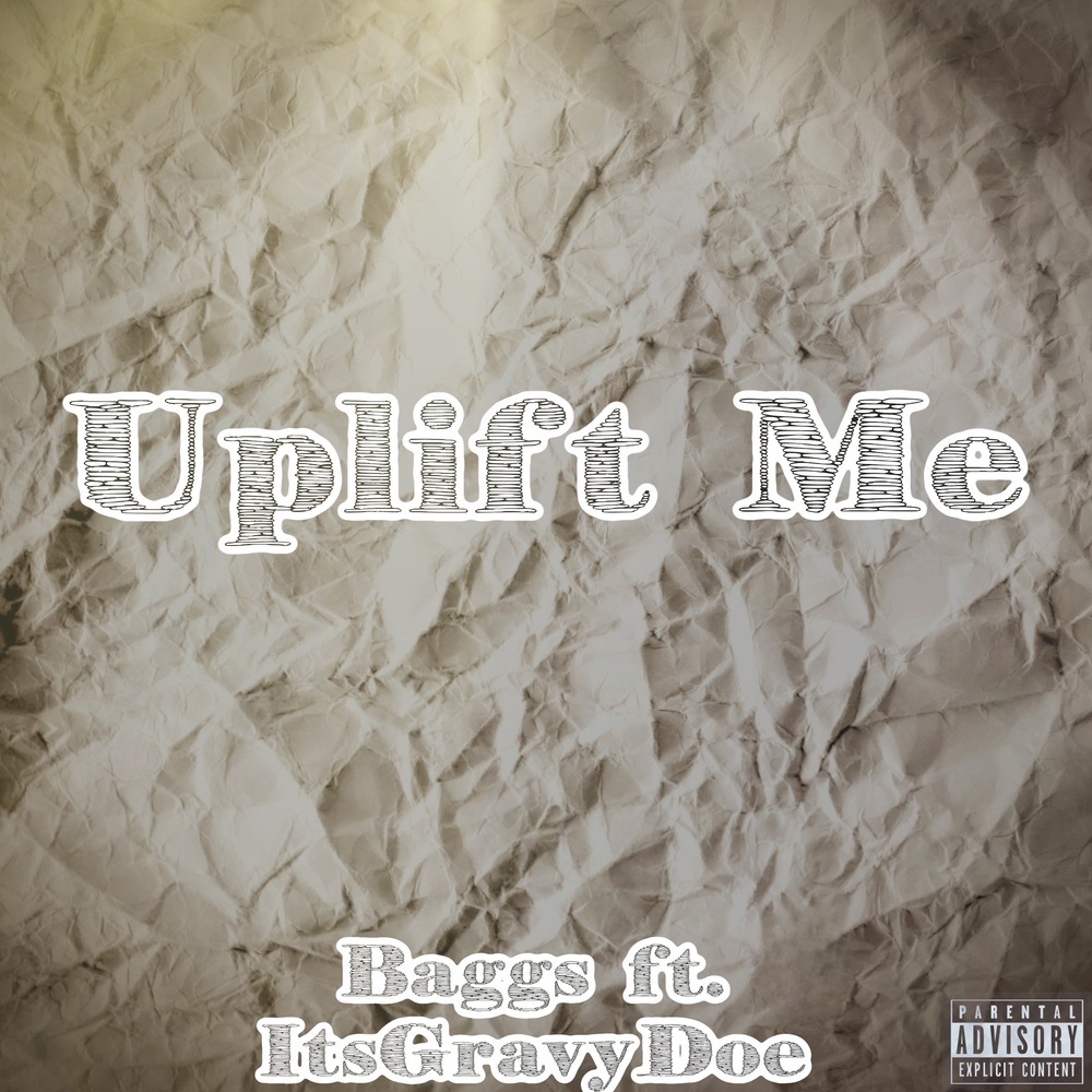 Uplift Me (Explicit)