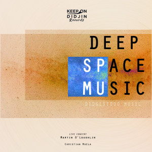 Christian Muela的專輯Deep Space Music (Live Concert)