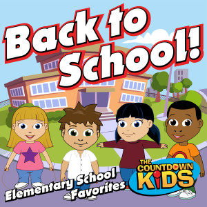 The Countdown Kids的專輯Back to School! (Elementary School Favorites)