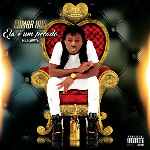 Edmar Hus的專輯Ela É um Pecado (Explicit)