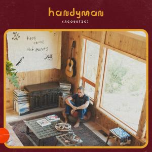 收聽AWOLNATION的Handyman (Acoustic)歌詞歌曲