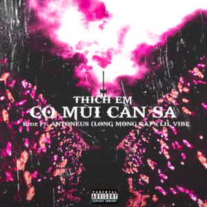 Kidz & Palmez的专辑Thích Em Có Mùi Cần Sa (Explicit)