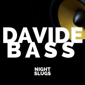 Album Night Slugs from Davide Bass