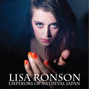 Lisa Ronson的專輯Emperors of Medieval Japan (Explicit)