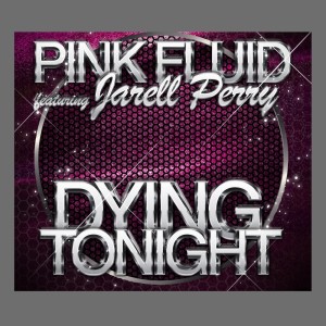 Album Dyingtonight from Pink Fluid