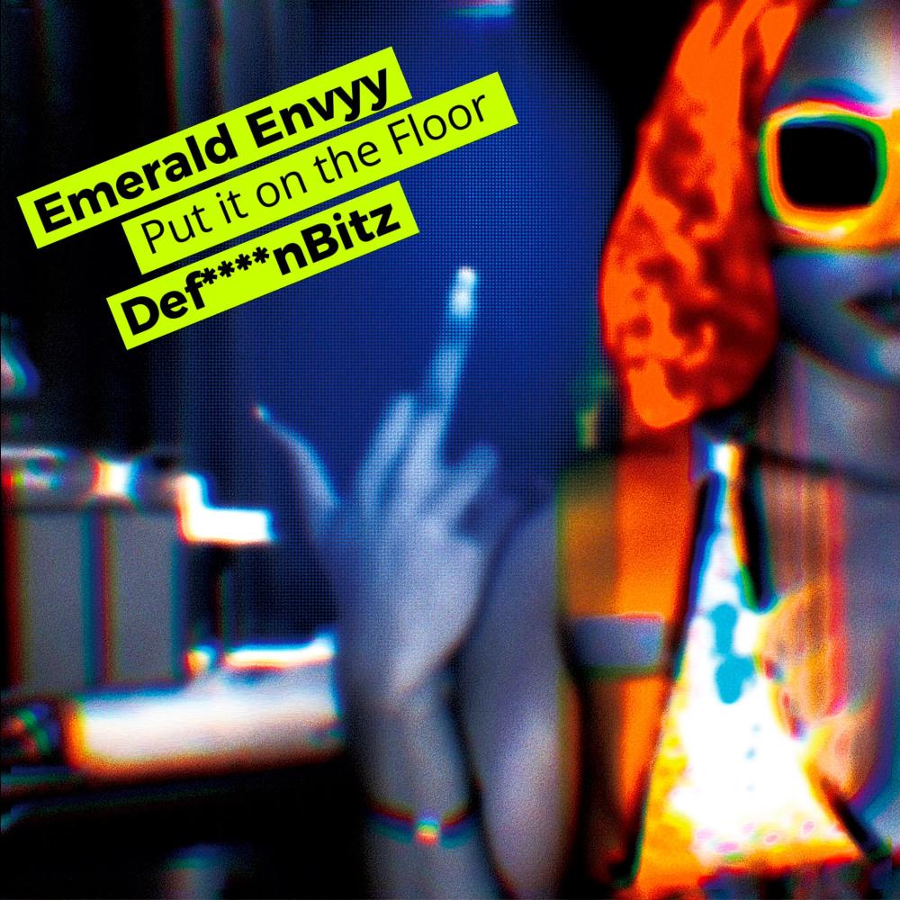 Put it on the floor (feat. Emerald Envyy) (Explicit)