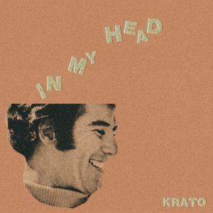 收听KRATO的In My Head歌词歌曲