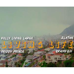 Zlatan的專輯Living Life (feat. Zlatan, Priddy Prince & Brainyboi) [Sped Up] [Explicit]