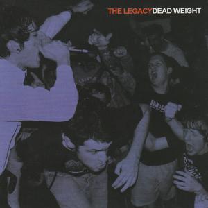 Album Dead Weight from The Legacy
