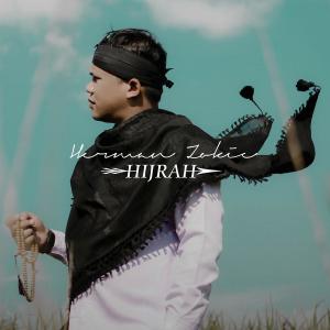 收听Herman Zokie的Hijrah歌词歌曲