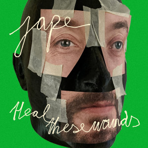Heal These Wounds dari Jape