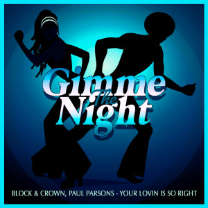 อัลบัม Your Lovin Is So Right (Club Mix) ศิลปิน Paul Parsons
