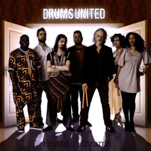 อัลบัม Rhythm Dreams ศิลปิน Drums United