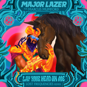 收听Major Lazer的Lay Your Head On Me (Lost Frequencies Remix)歌词歌曲