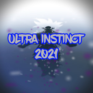 THA J-SQUAD的专辑Ultra Instinct 2021