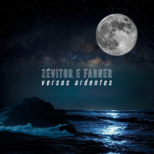 Listen to Versos Ardentes song with lyrics from ZéVitor
