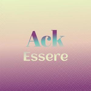 Various的专辑Ack Essere