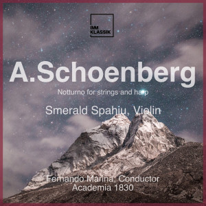 收聽Smerald Spahiu的A. Schoenberg: Notturno for Strings and Harp歌詞歌曲