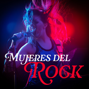 อัลบัม Mujeres Del Rock (Explicit) ศิลปิน Various