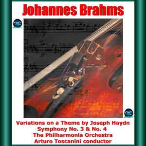 The Philharmonia Orchestra的專輯Brahms: Variations on a Theme by Joseph Haydn - Symphony No. 3 & No. 4