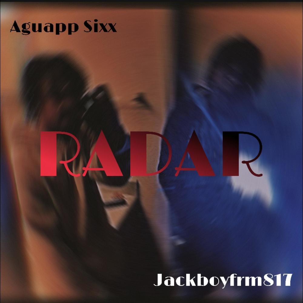 Radar (feat. Jackboyfrm817) (Explicit)