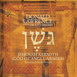 อัลบัม Jehovah Sabaoth (God of Angel Armies) [Edit] ศิลปิน Brittany Stewart