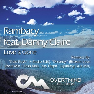 ดาวน์โหลดและฟังเพลง Love Is Gone (Dreamy´s Broken Love Vocal Mix) พร้อมเนื้อเพลงจาก Rambacy