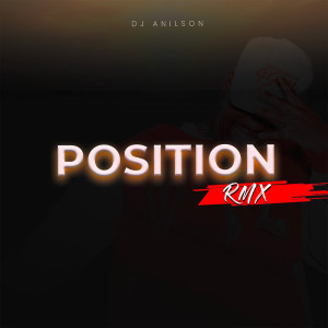 DJ Anilson的專輯Position (Remix)