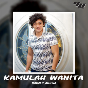 Album Kamulah Wanita from Nadzmi Adhwa
